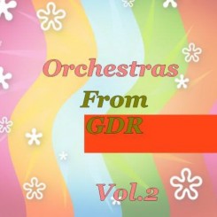 Orchestras From GDR vol.2 (2012).jpg