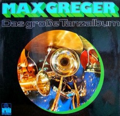 Max Greger - Das Grose Tanzalbum 80 (1980).jpg