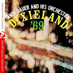 Andi Bauer And His Orchestra - Dixieland '69 (1969).jpg