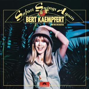 Bert Kaempfert 1977 Safari Swings Again.jpg