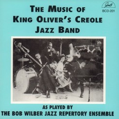 Bob Wilber - Music Of King Oliver's Creole Jazz Ban (1981).jpg