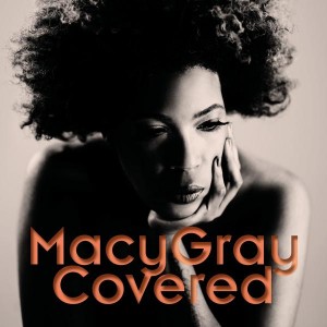 Macy Gray - Covered (2012).jpg