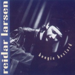 REIDAR LARSEN (1992) - BOOGIE BASTARD (Blues-Норвегия).jpg