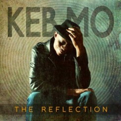 Keb Mo - The Reflection (2011).jpeg