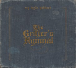 Ray Wylie Hubbard - The Grifter's Hymnal (2012).jpg