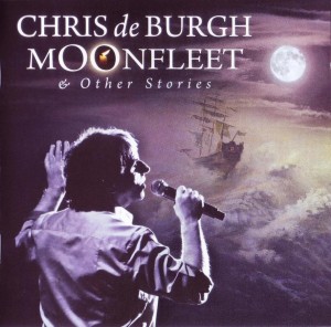 Chris de Burgh - Moonfleet & Other Stories (2010).JPG