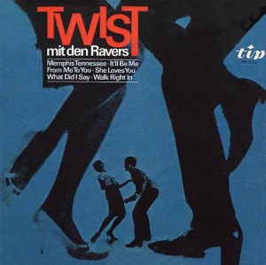 The Ravers - Twist Mit Den Ravers (60's) (1965 2007).jpg