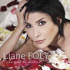 Liane Foly - Le gout du desir (2008).jpg