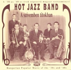 Hot Jazz Band - A szívemben titokban (Secretly In My Heart)_1998..jpg