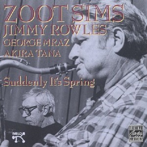 Zoot Sims - Suddenly It's Spring.jpg