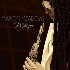 Marion Meadows - Whisper (2013).jpg