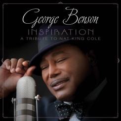 George Benson - Inspiration (A Tribute To Nat King Cole) (2013).jpg