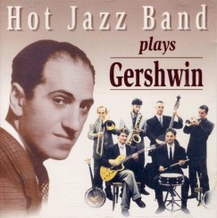 Hot Jazz Band - Hot Jazz Band Plays Gershwin.jpeg