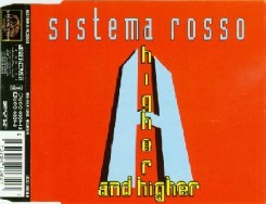 Sistema Rosso (1994) - Higher And Higher (Euro Dance).jpg