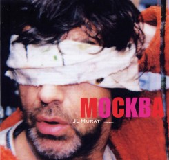 Jean-Louis Murat - Mockba - front.jpg
