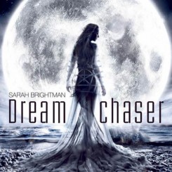 Sarah Brightman – Dreamchaser (2013).jpg