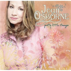 Joan Osborne - Pretty Little Stranger (2006).jpg