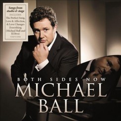 Michael Ball - Both Sides Now (2013) .jpg
