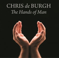 Chris de Burgh - The Hands of Man (2014).jpg