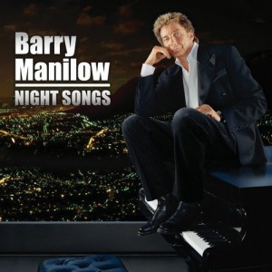 Barry Manilow - Night Songs (2014).jpg