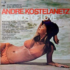 Andre Kostelanetz - Sounds of Love (1969).jpg