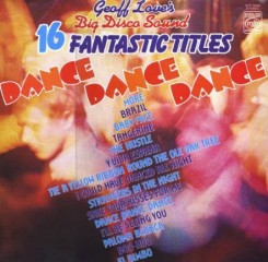 Geoff Love's Big Disco Sound - Dance Dance Dance (1976).jpg