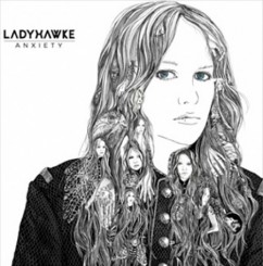 Ladyhawke-Anxiety (2012).jpg