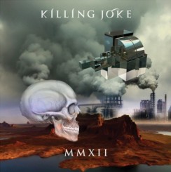 Killing Joke - MMXII (2012).jpg
