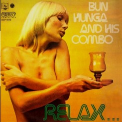 Bun Hunga And His Combo-Relax-1973.jpg