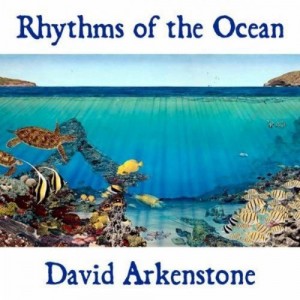 David Arkenstone - Rhythms Of The Ocean (2010).jpg
