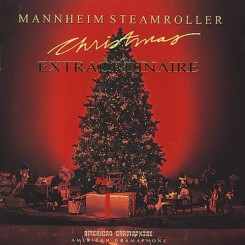 Mannheim Steamroller - Christmas Extraordinaire (2001).jpg