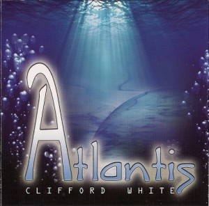 Clifford White - Atlantis- 2010.jpg