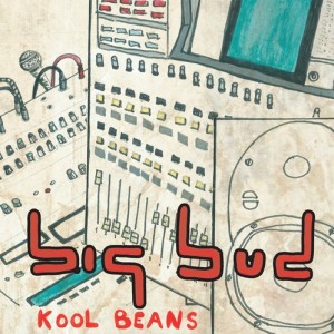 Big Bud - Kool Beans (2011).jpg