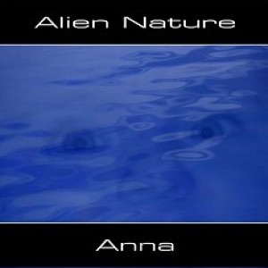 Alien Nature - Anna - 2007.jpg