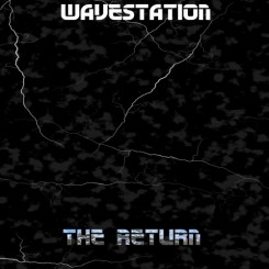 Wavestation - The Return Front 500х500.jpg