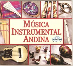 Various Artists - Musica Instrumental Andina.jpg