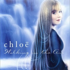 Chloe Agnew - Walking in the Air (2004).jpg