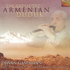 Djivan Gasparyan & Friends - The Art of Armenian Duduk (1995).jpg