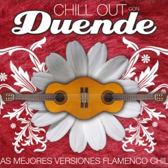 VA - Chill Out con Duende As Mejores Versiones Flamenco Chill (2012).jpg