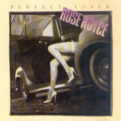 Rose Royce - 1989 - Perfect Lover.jpg