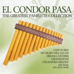 Nazca - El Condor Pasa- The Greatest Panflute Collection CD1 (2009).jpeg