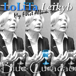 Blue Curacao - My First Album ; ___.png