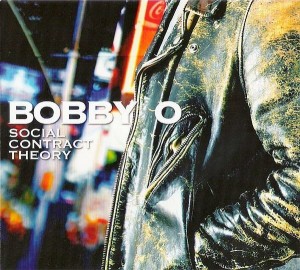 Bobby O - Social Contract Theory 01.jpg