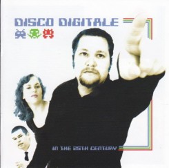 1307168990_disco-digitale-in-the-25th-century-dvdr-2007-front.jpeg