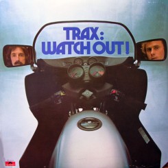 Trax_Watch_Out_1.jpg