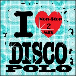 Disco Polo Non-Stop Mix 2 (2011).jpg