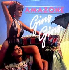 Amazone (4) - Gino Gino (Single) 1986.jpeg