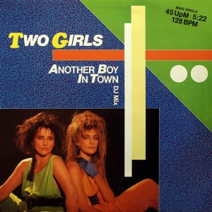 Two Girls - Another Boy In Town (Single) 1985.jpeg