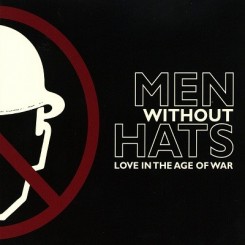 men_without_hats_love_in_the_age_of_war.jpg