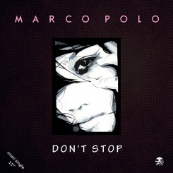 Marco Polo - Don't Stop (Maxi Single 2014)..jpg